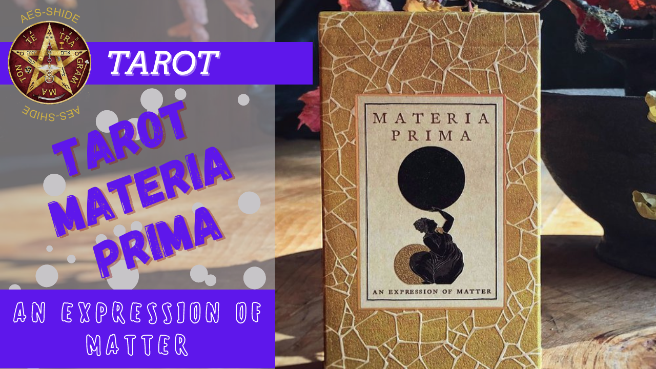 Tarot Materia Prima UUSI:"An Expression of Matter"