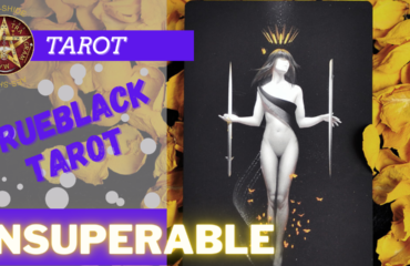 TRUEBLACK tarot, INSUPERABLE